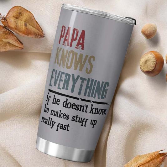 PST211 Knows Everything - Personalized Custom Tumbler Drinkware
