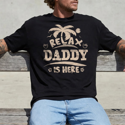 PST224 Relax Papa Is Here - Personalized Custom T-shirt Hoodie
