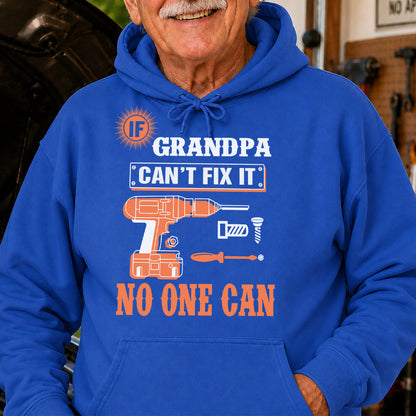 PST226 If Dad Can't Fix It No One Can - Personalized Custom T-shirt Hoodie