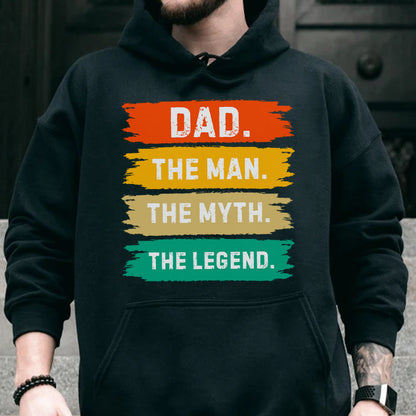 PST215 Dad The Man The Myth The Legend - Personalized Custom T-shirt Hoodie