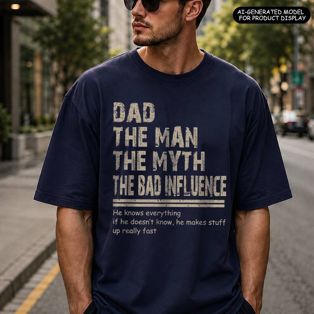 VPST44 Papa The Man The Myth The Bad Influence - Personalized T-shirt Hoodie