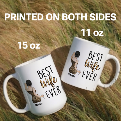 MPST05 Best Wife Ever Leopard Pattern - Personalized White Mug Accent Mug