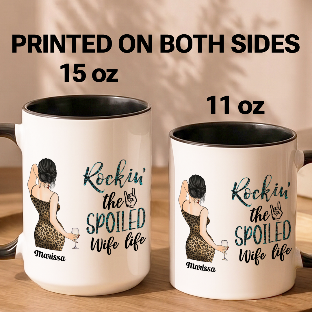 MPST06 Rocking The Spoiled Wife Life Leopard Pattern - Personalized White Mug Accent Mug