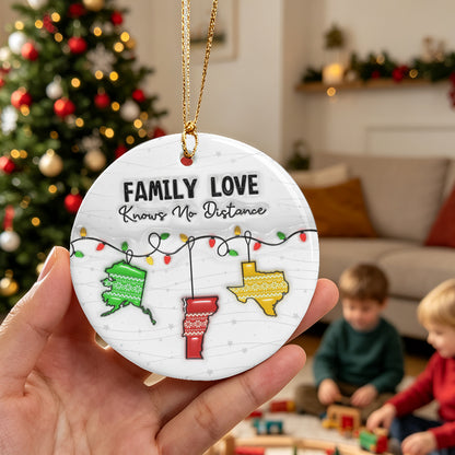 UPST172 Family Love Knows No Distance - Personalized Ceramic Ornament