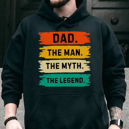 PST214 Dad The Man The Myth The Legend - Personalized Custom T-shirt Hoodie