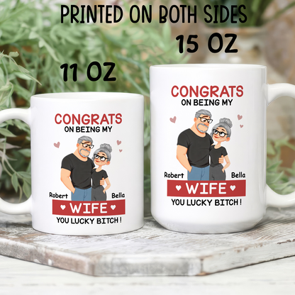VPST84 Congrats On Being My Wife - Personalized White Mug Accent Mug