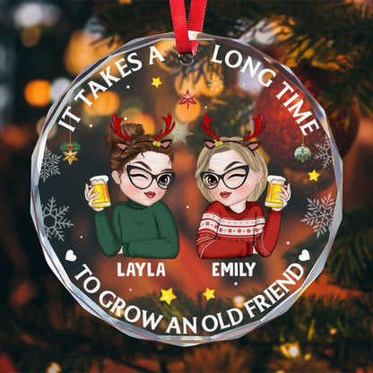 PSTG01 It Takes A Long Time To Grow An Old Friend Xmas - Personalized Glass Ornament