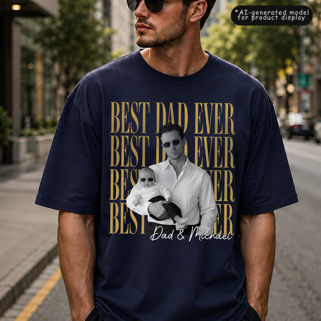 VPST47 Best Dad Ever Vintage Photo Upload - Personalized T-shirt Hoodie