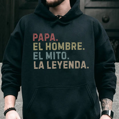 PST210 Dad The Man The Myth The Legend France Spain Ver - Personalized Custom T-shirt Hoodie