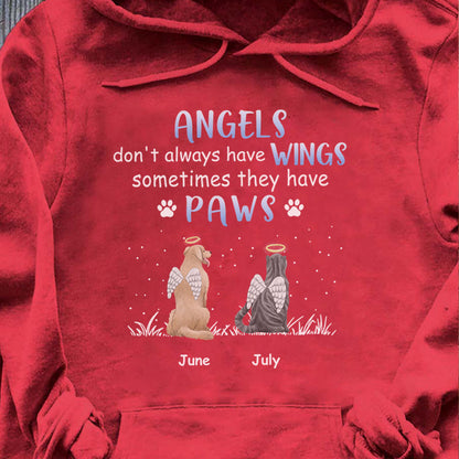 PST97 Angels Don't Always Have Wings - Personalized Custom T-shirt Hoodie
