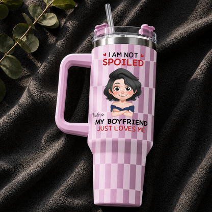 VPST71 I'm Not Spoiled My Husband Just Loves Me - Personalized 40oz Tumbler Handle Color