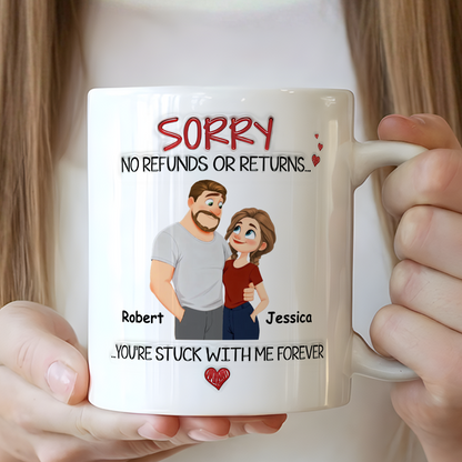 VPST87 You Are Stuck With Me Forever - Personalized White Mug Accent Mug