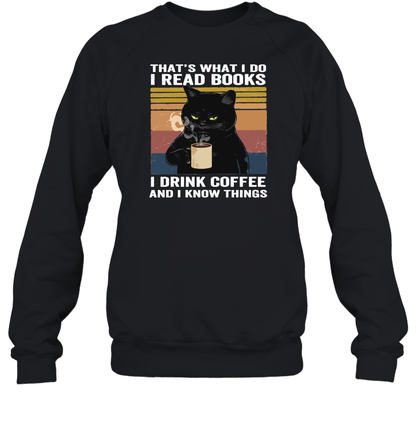 ETT238a I Read Books I Drink Coffee And I Know Things