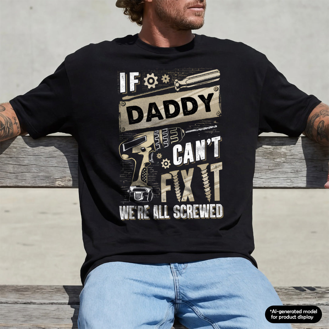 UPST31 If Cant Fix It We're All Scewed - Personalized Custom T-shirt Hoodie