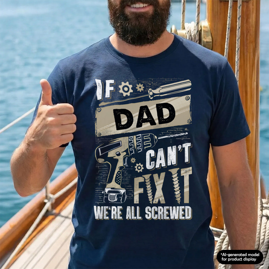 UPST31 If Cant Fix It We're All Scewed - Personalized Custom T-shirt Hoodie