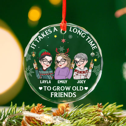 PSTG01 It Takes A Long Time To Grow An Old Friend Xmas - Personalized Glass Ornament
