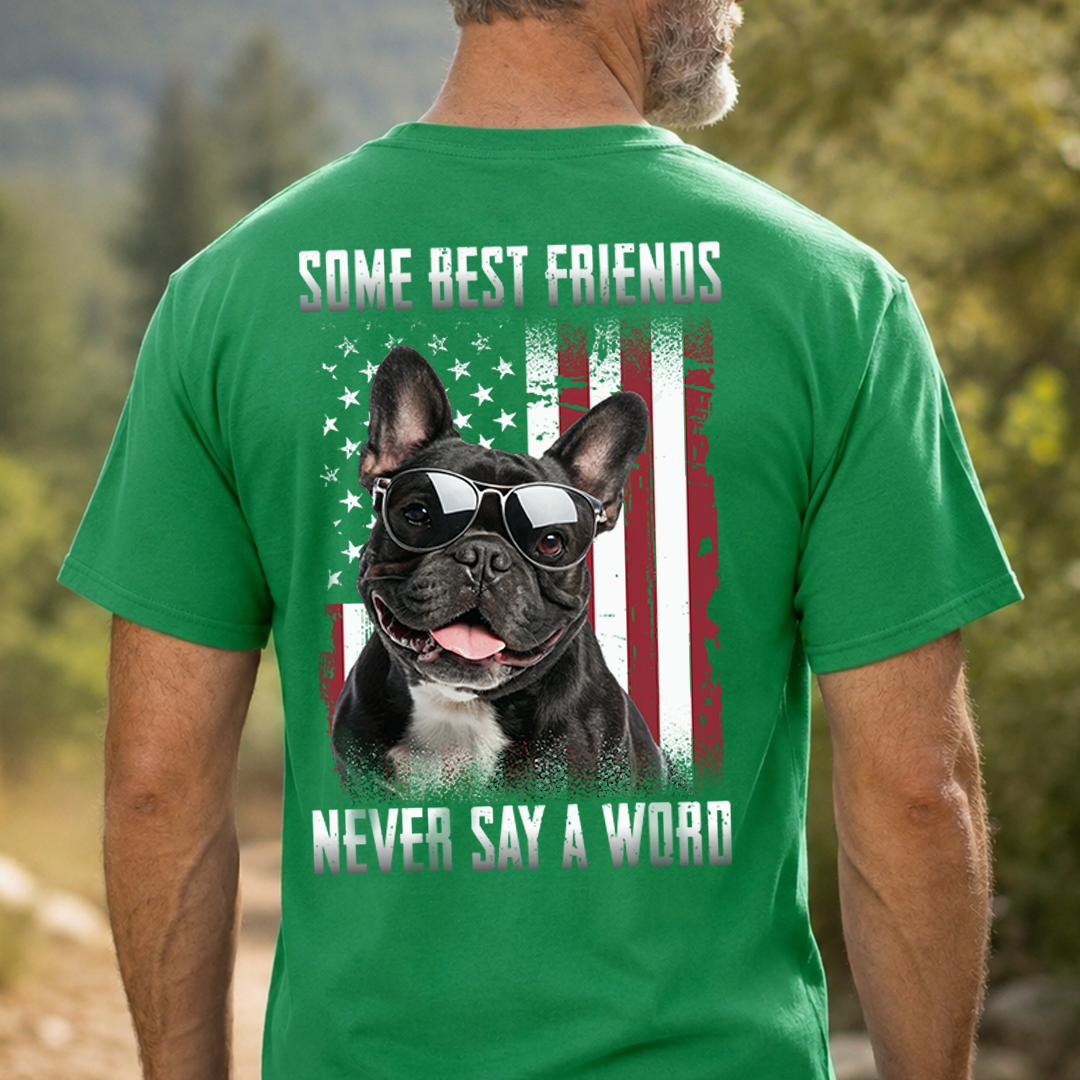 VPST64 Some Best Friends Never Say A Word - Personalized Back T-shirt Hoodie