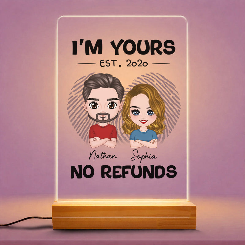 PNL02 I'm Yours No Refunds - Personalized Night Light