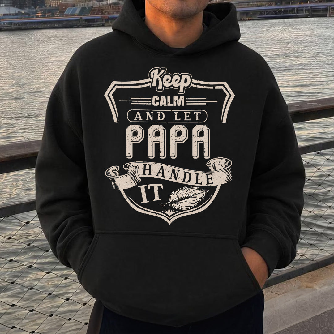 PST221 Keep Calm And Let Dad Handle It - Personalized Custom T-shirt Hoodie