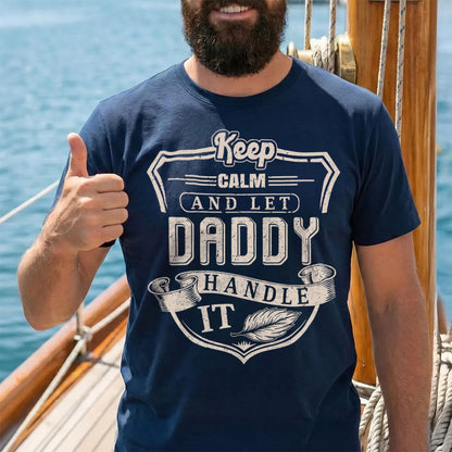 PST221 Keep Calm And Let Dad Handle It - Personalized Custom T-shirt Hoodie