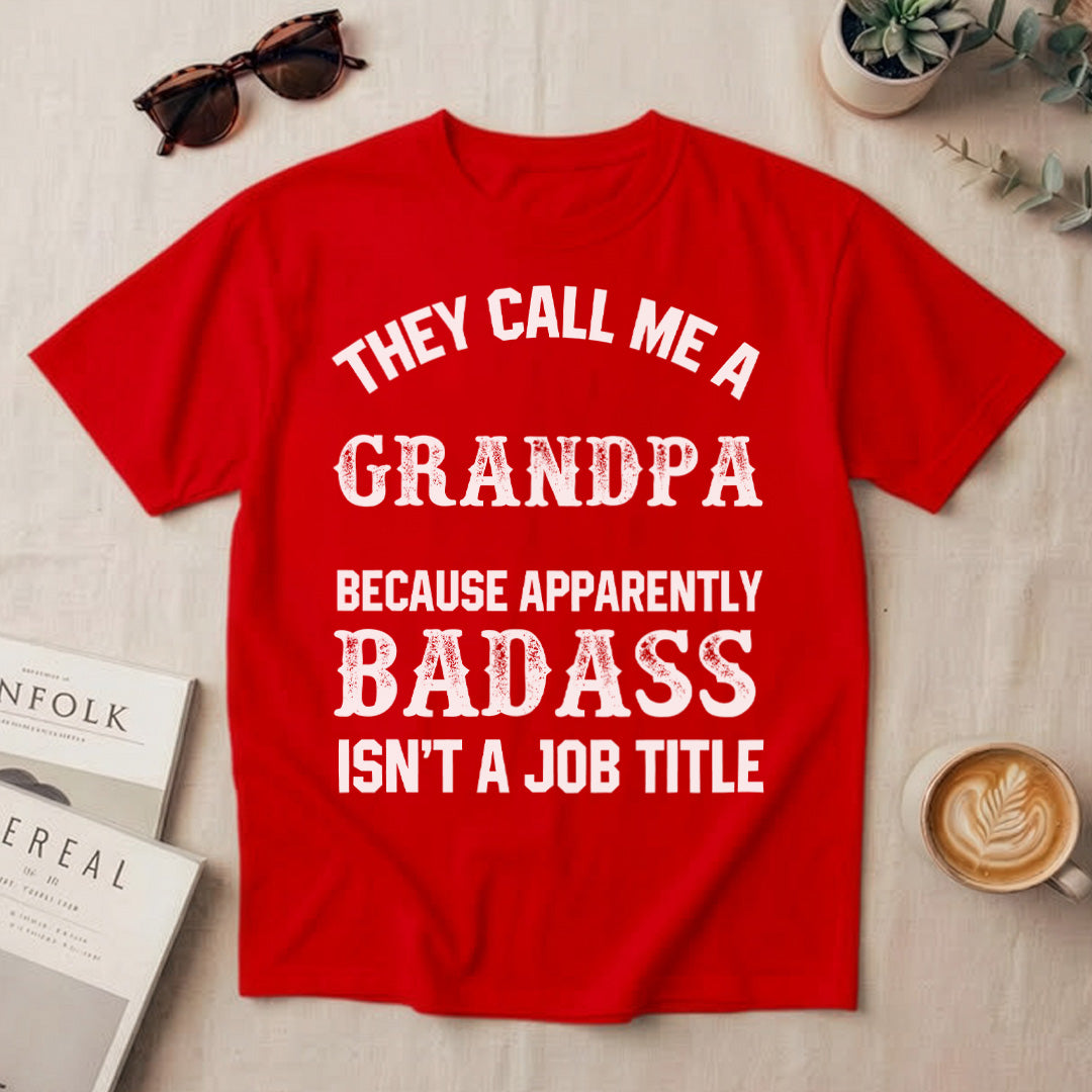 PST222 They Call Me A Daddy - Personalized Custom T-shirt Hoodie