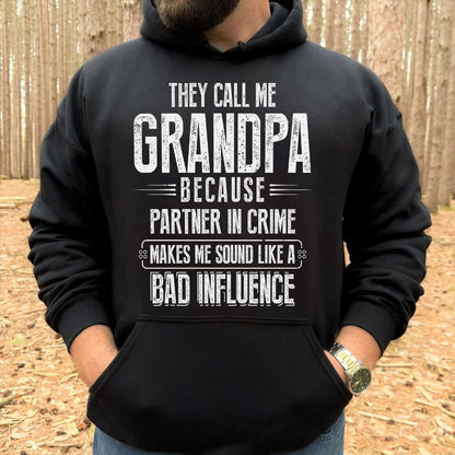 PST223 They Call Me Dad Grandpa - Personalized Custom T-shirt Hoodie
