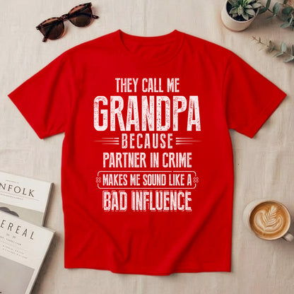 PST223 They Call Me Dad Grandpa - Personalized Custom T-shirt Hoodie