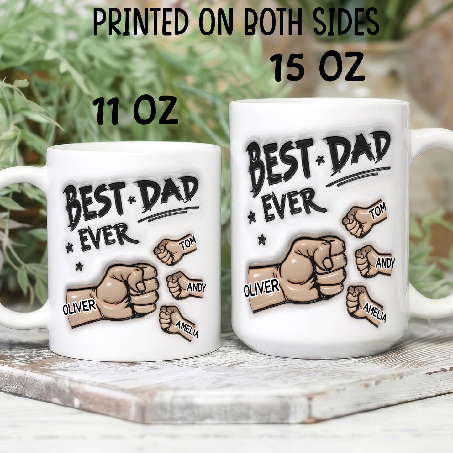 VPST11 Best Dad Ever 3D Inflated Effect - Personalized Mug
