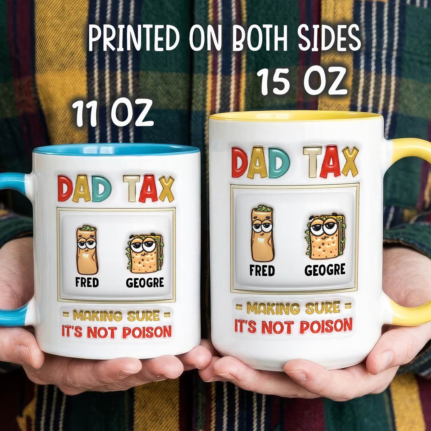 VPST10 Dad Tax Making Sure It's Not Poison - Personalized Mug