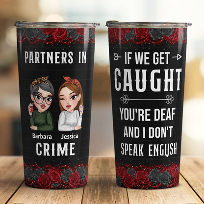 APST12 Partners In Crime - Personalized Custom Tumbler