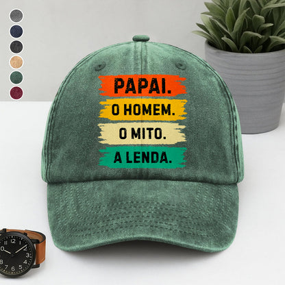 PST214 Papal O Homem O Mito A Lenda - Personalized Custom Wash Denim Cap