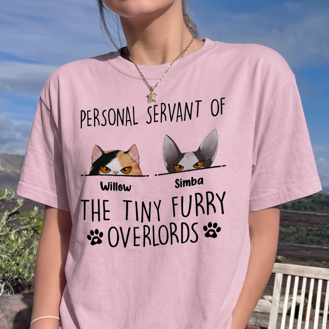 MPST08 Personal Servant Of The Tiny Furry Overlords - Personalized T-shirt Hoodie