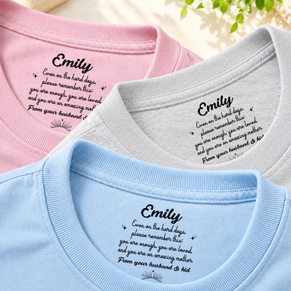 PST251 You Are An Amazing Mother From your Husband & Kid - Personalized Inside Neck Print T-Shirt