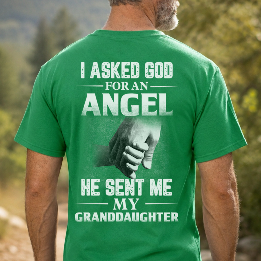 VPST20 I Asked God For An Angel, He Sent Me My Granddaughter - Personalized T-shirt Hoodie