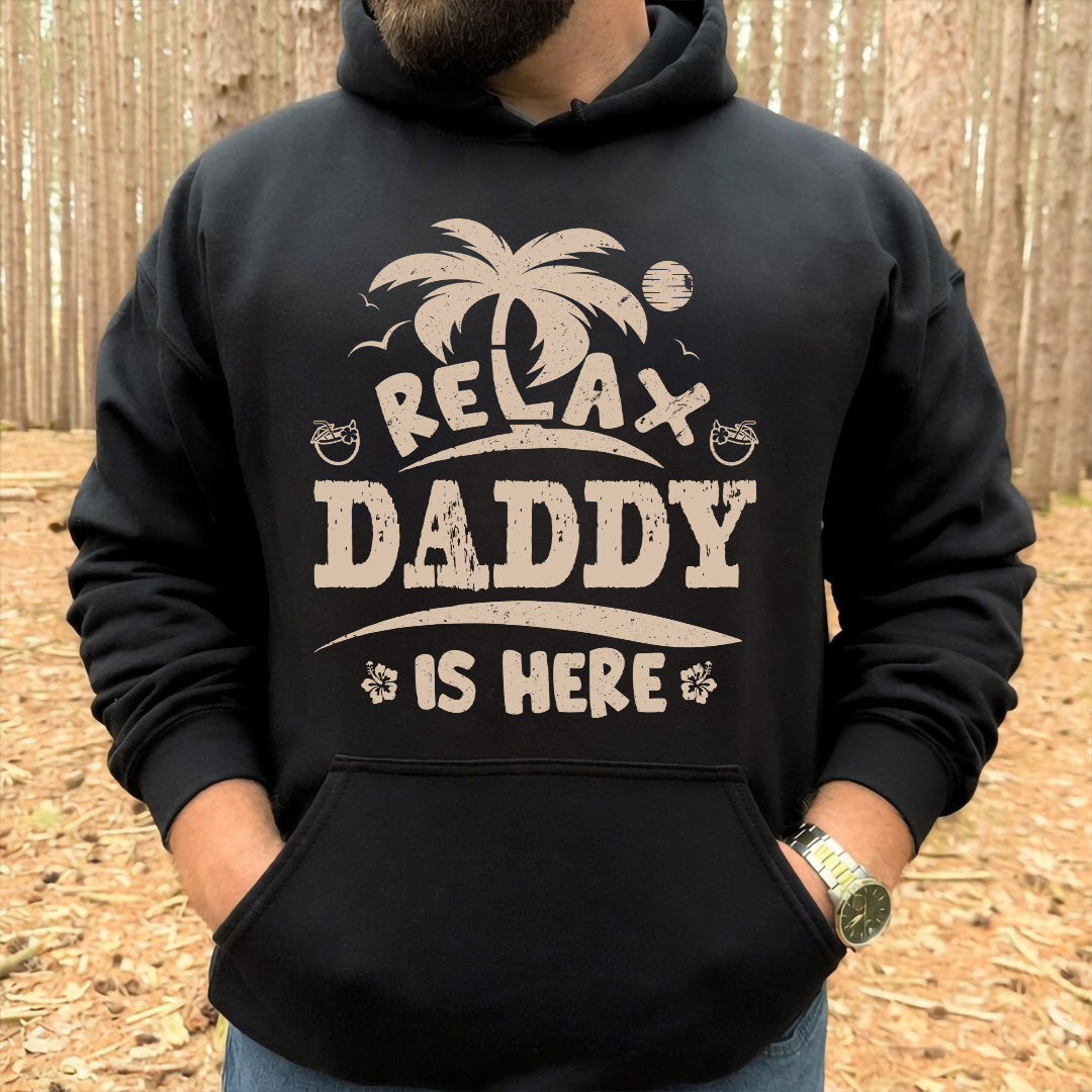 PST224 Relax Papa Is Here - Personalized Custom T-shirt Hoodie
