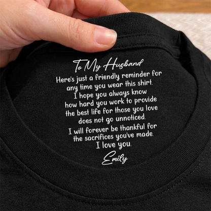 PST250 To My Wife I Love You Forever - Personalized Inside Neck Print T-Shirt