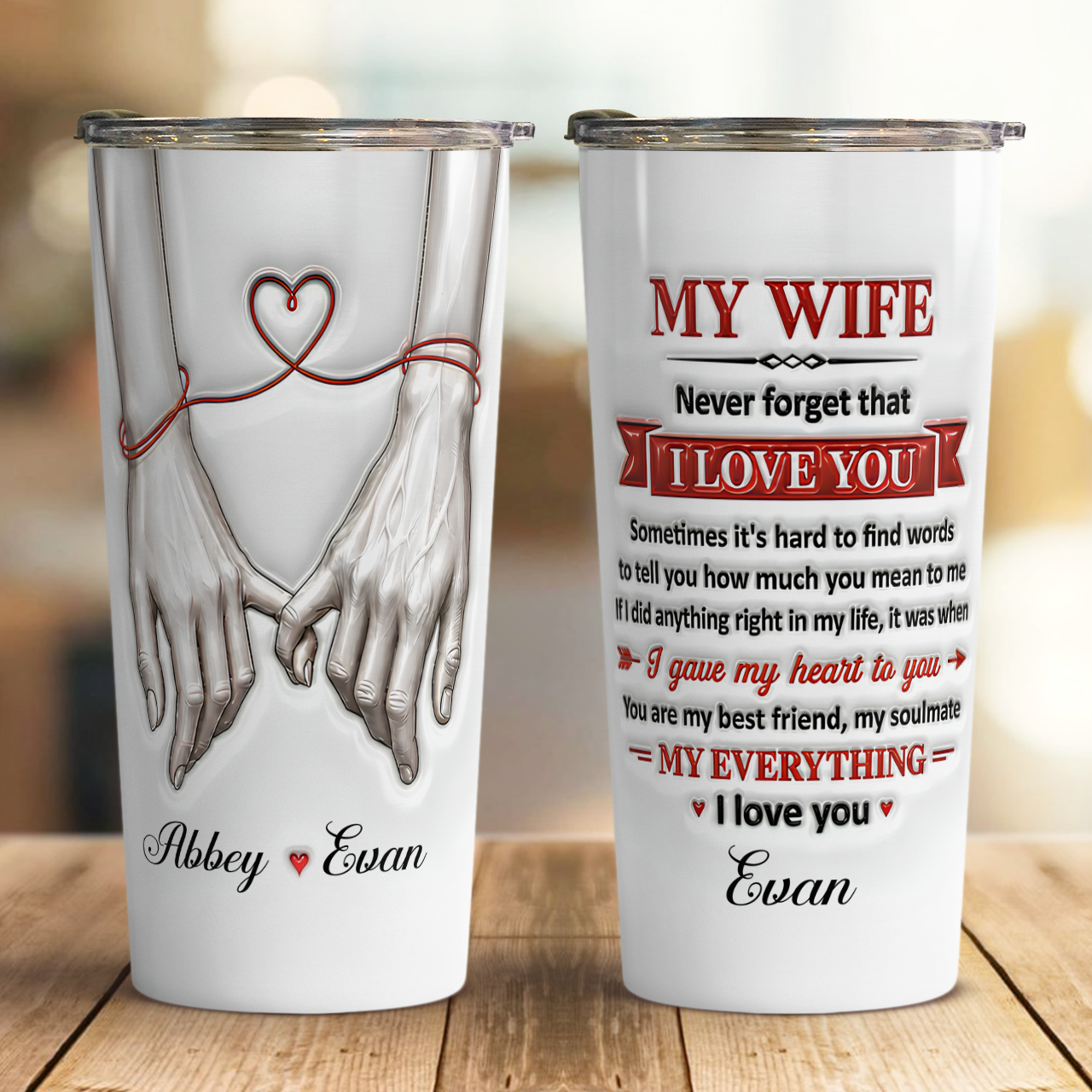 VPST50 Never Forget That I Love You - Personalized Custom Tumbler