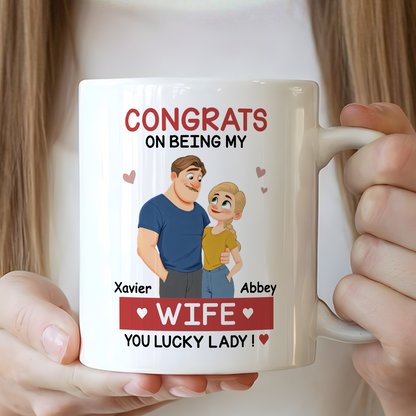 VPST86 Congrats On Being My Wife - Personalized White Mug Accent Mug