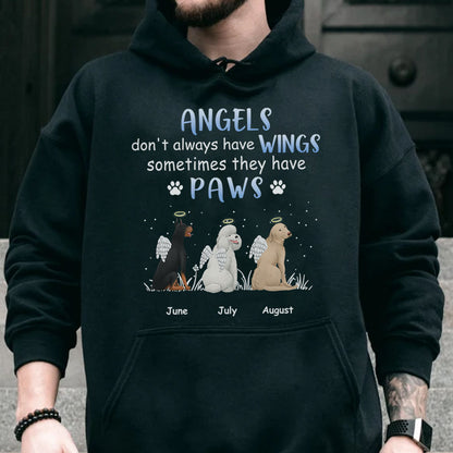 PST97 Angels Don't Always Have Wings - Personalized Custom T-shirt Hoodie