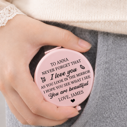 VPST42 Never Forget That I Love You - Personalized Custom Compact Mirror