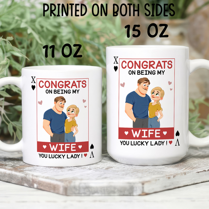 VPST83 Congrats On Being My Wife Playcard - Personalized White Mug Accent Mug