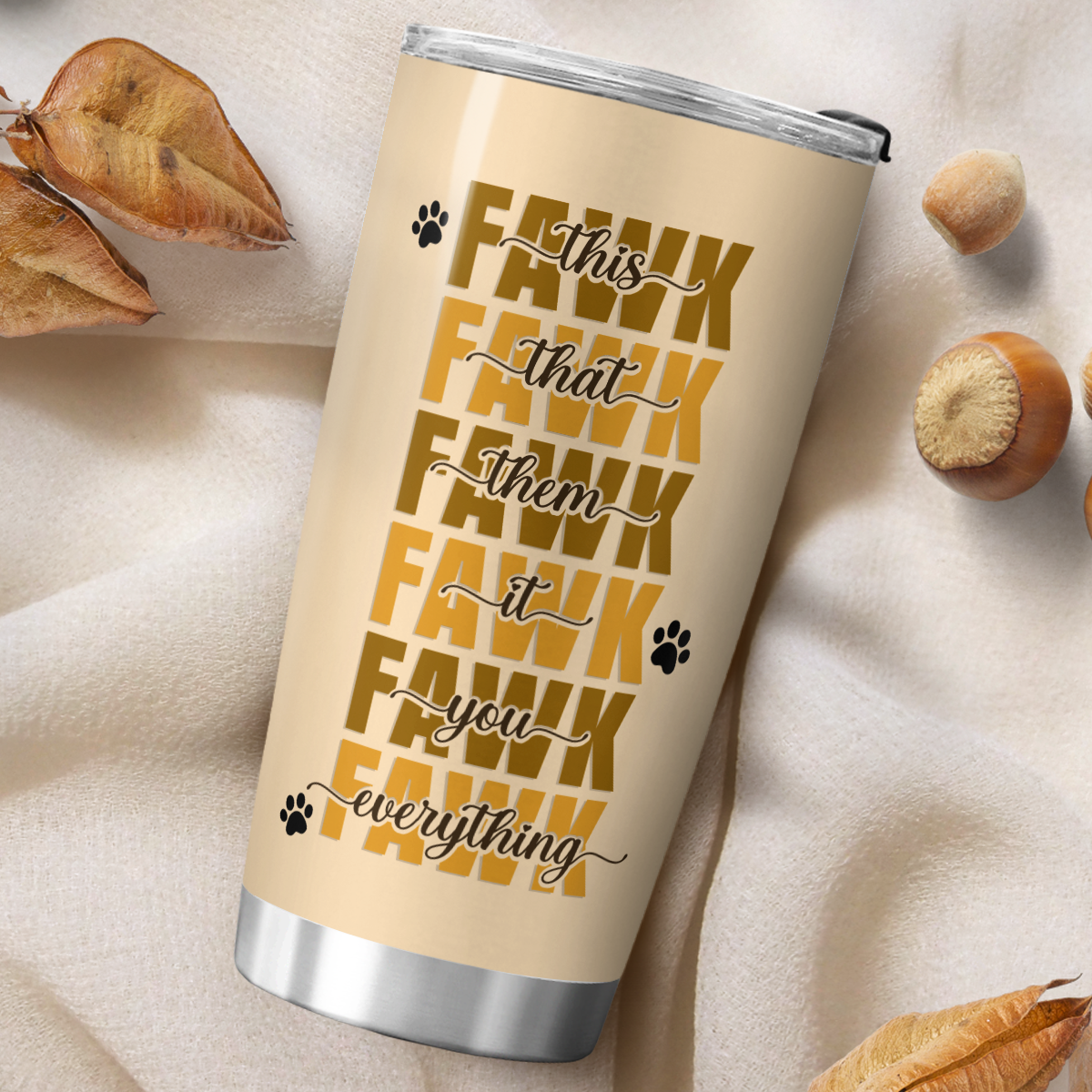 VPST33 This That Them It You Everything - Personalized Custom Tumbler