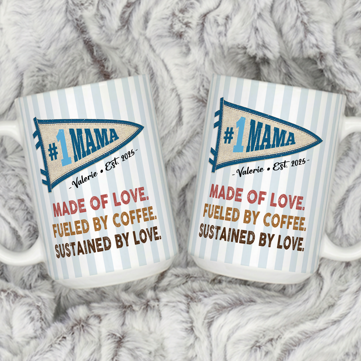 VPST58 Mom Made Of Love Fueled By Coffee Sustained By Love Pennant Flag - Personalized White Mug Accent Mug