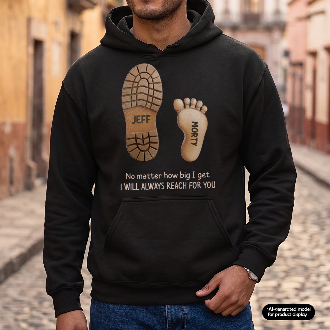 MPST03 I Will Always Reach For You - Personalized T-shirt Hoodie
