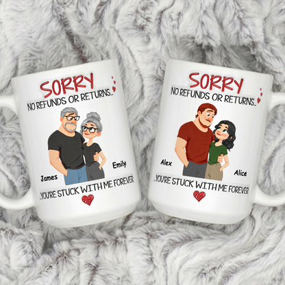 VPST87 You Are Stuck With Me Forever - Personalized White Mug Accent Mug