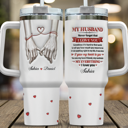 VPST50 Never Forget That I Love You - Personalized Custom Tumbler