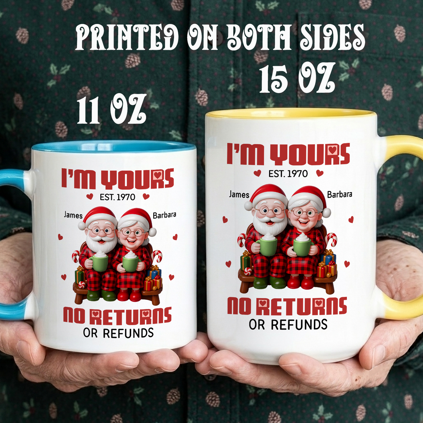 VPST56 I'm Yours No Returns Or Refunds Christmas Couple - White Mug Accent Mug