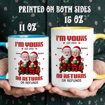 VPST56 I'm Yours No Returns Or Refunds Christmas Couple - White Mug Accent Mug