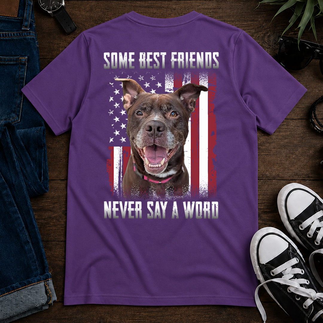 VPST64 Some Best Friends Never Say A Word - Personalized Back T-shirt Hoodie