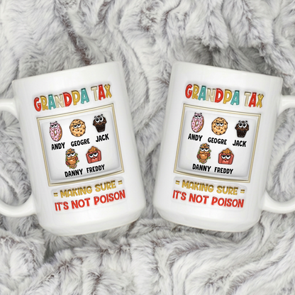 VPST10 Dad Tax Making Sure It's Not Poison - Personalized Mug